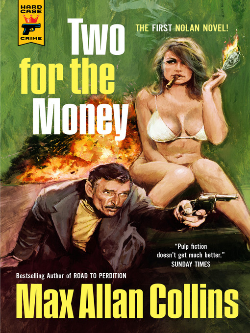 Title details for Two for the Money by Max Allan Collins - Available